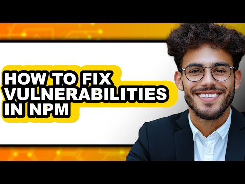 How to Fix Vulnerabilities in Npm (only Way)