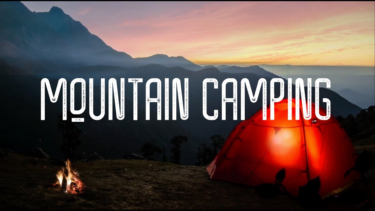 MOUNTAIN CAMPING | AMBIENCE, RELAXING ATMOSPHERE, STUDY, ASMR