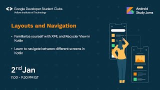Android Study Jams - Layouts and Navigation