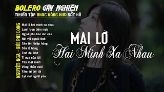 Bolero Gây Nghiện