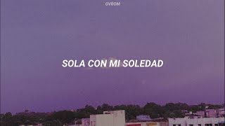 Video thumbnail of "Marisela - Sola Con Mi Soledad // Letra"