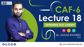 CAF6 (MFA) Lecture 18 for Sep 2023 Attempt By Sir Adnan Rasheed FCA