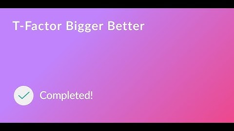 This video about T-Factor Bigger Better FescoPlay