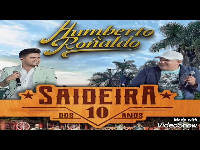 Humberto e Ronaldo
Pai Da Pinga
Ao Vivo
DVD Saideira Dos Dez Anos