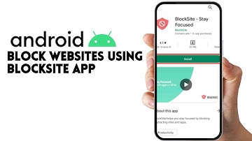 ANDROID - HOW TO BLOCK WEBSITES USING BLOCKSITE APP