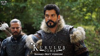 Kuruluş Osman Müzikleri | Savaşçı "Soft Version" (6.Sezon) screenshot 5