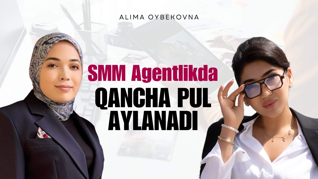 Alima Razbor | SMM agentlikda qancha pul aylanadi?