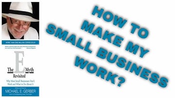 The E-Myth Revisited Animated Simple Book Summary by Michael E. Gerber (Small Business Strategy)