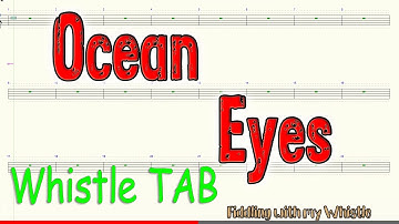 Ocean Eyes - Billie Eilish - Tin Whistle - Play Along Tab Tutorial