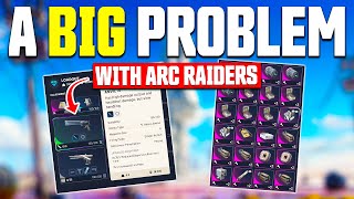 Will The ARC Raiders UPDATE Fix This BIG Problem?