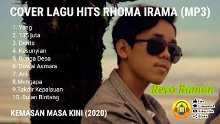 LAGU HITS DANGDUT KENANGAN RHOMA IRAMA - COVER REVO RAMON - SYAHDU 2020