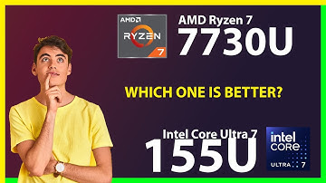 AMD Ryzen 7 7730U vs INTEL Core Ultra 7 155U Technical Comparison