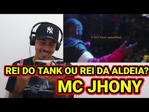 React- REI DO TANK ou REI DA ALDEIA ?  - MELHORES RIMAS DO MC JHONY - COMPILATION ALDEIA