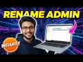 How to Rename Admin Account in Windows 10 | Step-by-Step Guide