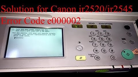 Canon imageRunner 2520 error codes e000002  #solution #e0000002 #cannon2520_error_solutions