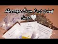 ♡ Messages From Deceased Loved Ones ♡ ⁑ Pick A Card ⁑ ♥