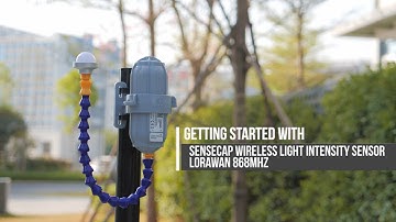 How to Install LoRaWAN Wireless Light Intensity Sensor