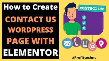 How to Create Contact Us page for WordPress Website Using Elementor