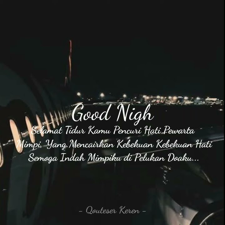 STORY WA KEREN GOOD NIGH || STORY WA 30 || TERBARU 2020