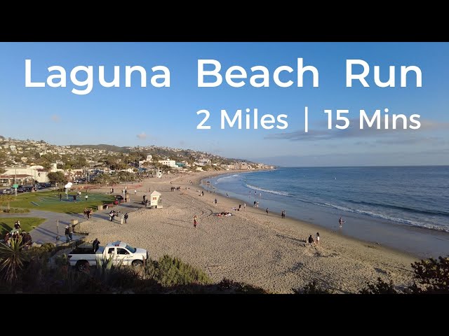 Laguna Beach Run | 2 miles | 15 mins | Virtual Run - YouTube