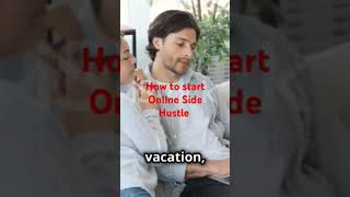 How to Start Online Side Hustle || A side-by-Side guide.(How to make Money Online in 2024)