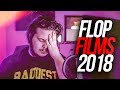 Flop films 2018