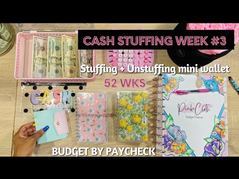 CASH ENVELOPE STUFFING  | WALLET UNSTUFFING |  BUDGET BY PAYCHECK  | 52 WEEKS  |  WEEK 3 JULY