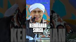 Indahnya Surga & Pedihnya Neraka | Buya Yahya