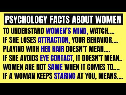 60 Women Psychology Secret | Female Psychology Facts