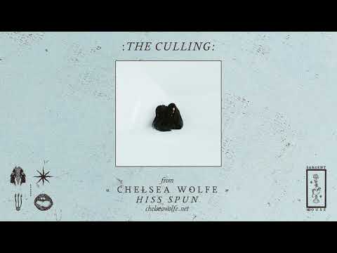 Chelsea Wolfe  "The Culling" (Official Audio)