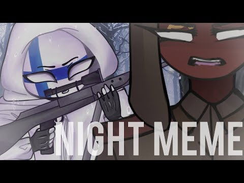 night-meme-(collab)-[countryhumans]