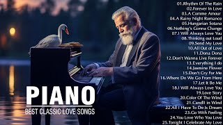 Beautiful Classic Piano Love Song - Sensual and Elegant Instrumental - Best Romantic Songs in Piano