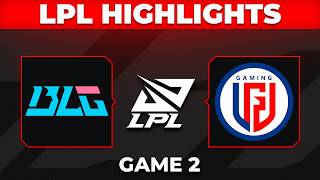 BLG vs LGD Game 2 Highlights | LPL 2026 Split 3 | Bilibili Gaming vs LGD Gaming