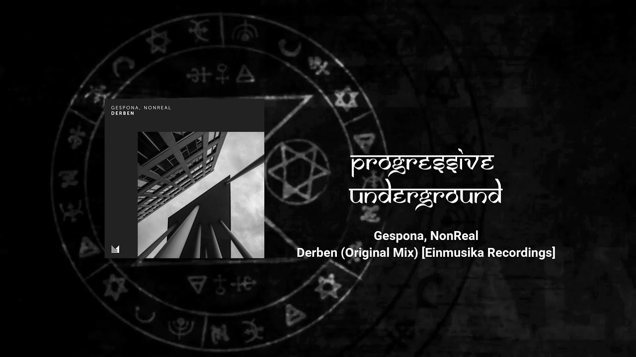 Gespona, NonReal - Derben (Original Mix) [Einmusika Recordings]