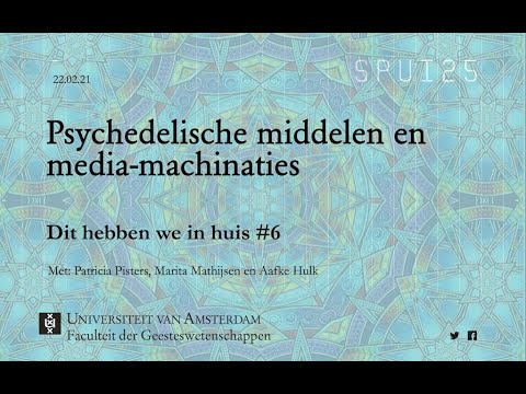 Psychedelische middelen en media-machinaties. Dit hebben wij in huis! #6