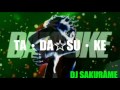 【マッシュアップ】TA・DA☆SU・KE(TA・DA☆YO・SHI×Daisuke)