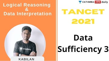 TANCET 2021 | LRDI | Data Sufficiency 3 | By Kabilan Sir