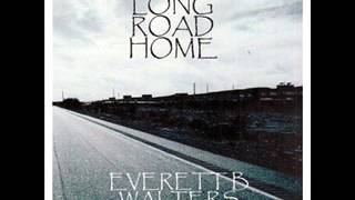 Everett B Walters - Another Time