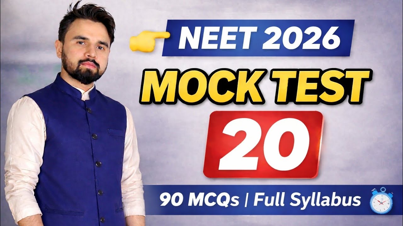 NEET 2026 Biology Mock Test 20 🔥 | Full Syllabus | 90 MCQs Challenge 💯 ...