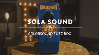 Sola Sound Colorsound Fuzz Box | Reverb Demo Video