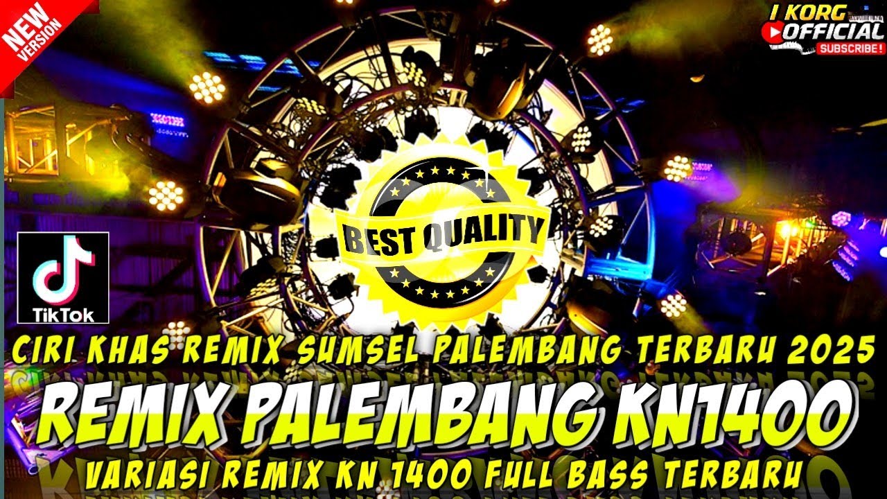 REMIX PALEMBANG AYUNAN NGAYAK VARIASI REMIX KN 1400 MELODI FYP TIKTOK 2026