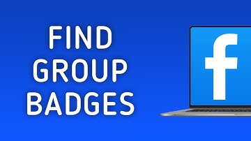 How to Find Your Group Badges in Facebook on PC