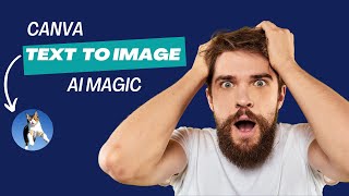Canva text to image | How to use Canva ai 2023 | Canva ai image generator
