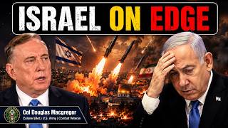 Israel on Edge Netanyahu Urges Trump as Iran Expands Missile Attacks  | Col Douglas Macgregor