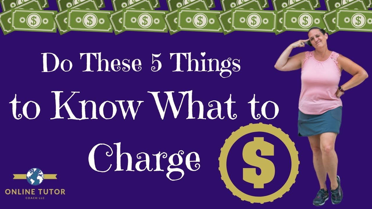 how-much-should-i-charge-for-tutoring-the-5-most-important-things-to-consider-youtube