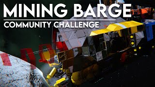 Mining Barge Community challenge - Entries & winners!