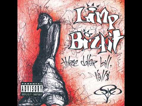 Limp Bizkit - Leech (Demo Version) (Three Dollar Bill Y'all$)