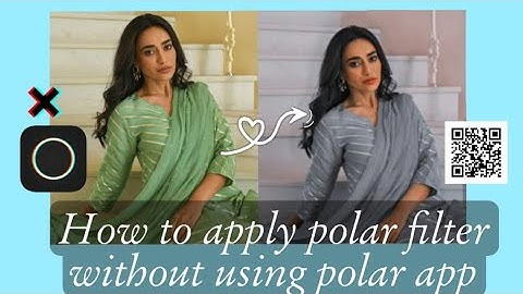 How to apply Polar filter without using Polarr App♡ #polarrfilter