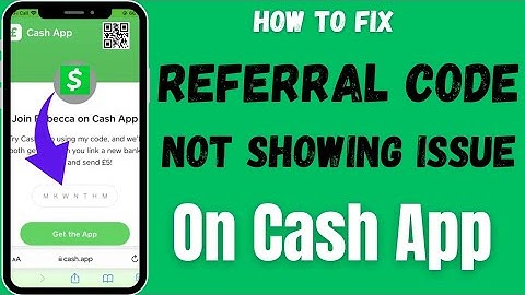 How to fix Cash App referral code not showing | Cash App referral code not showing up | 2025 |