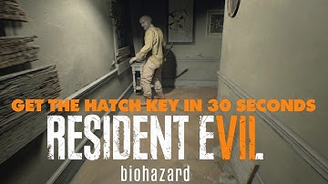 Get The Hatch Key In 30 Seconds - Resident Evil Biohazard